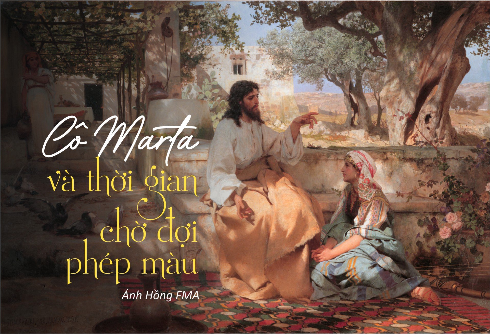 Cô Marta và thời gian chờ đợi phép màu